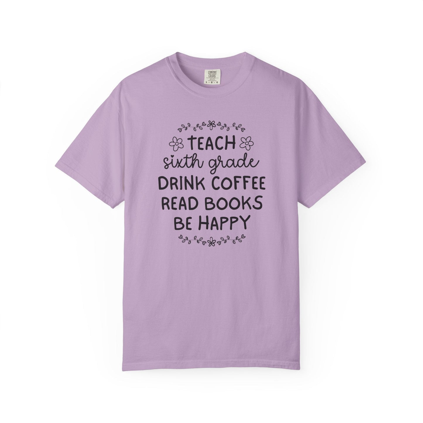 Sixth Grade Teacher T-Shirt