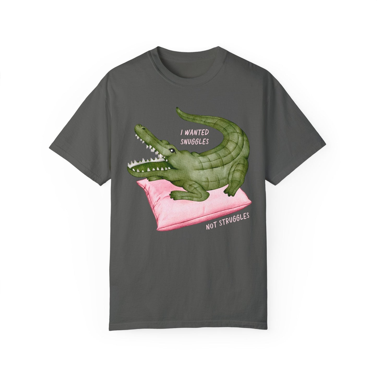 Snuggles Not Struggles Tee