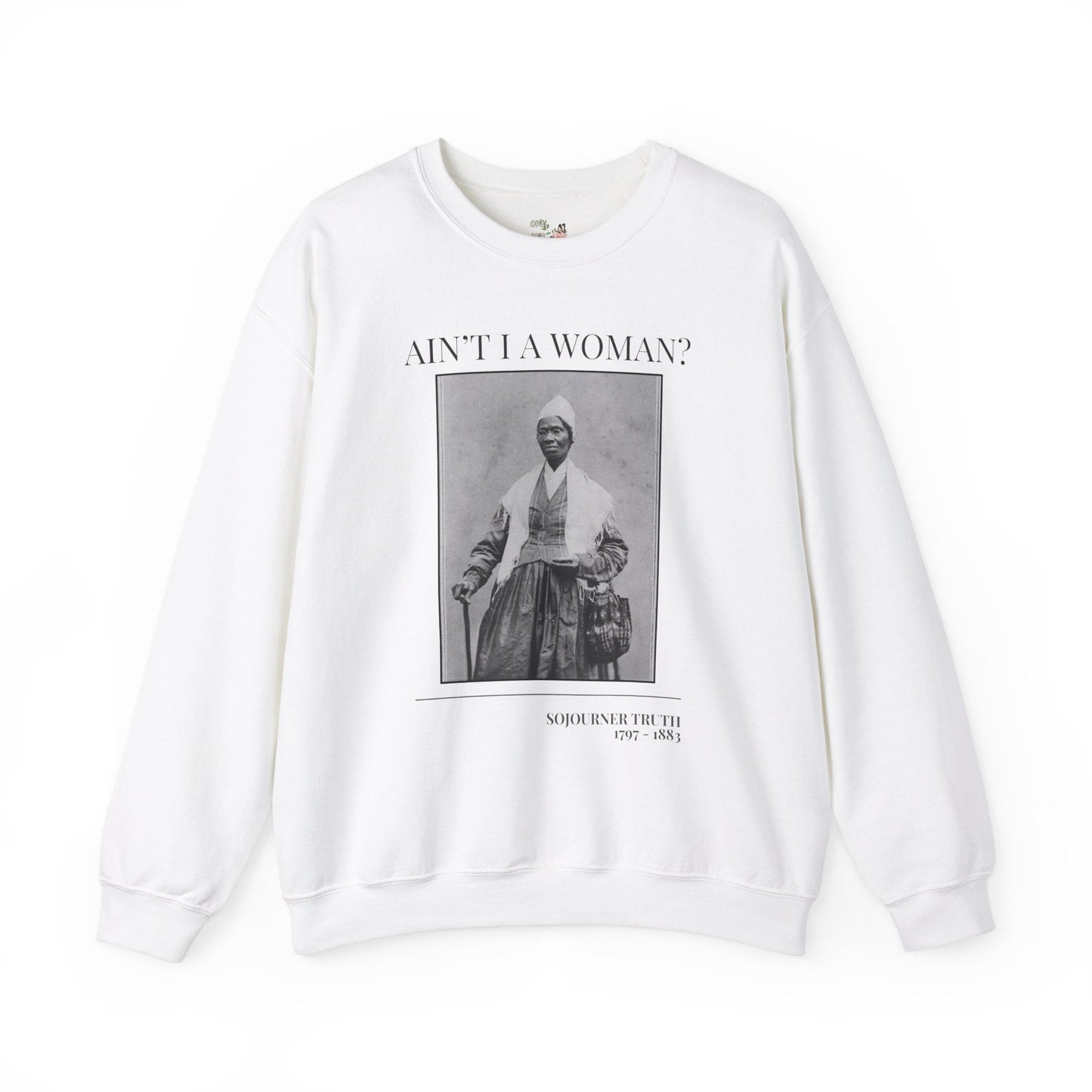 Sojourner Truth American History Sweatshirt