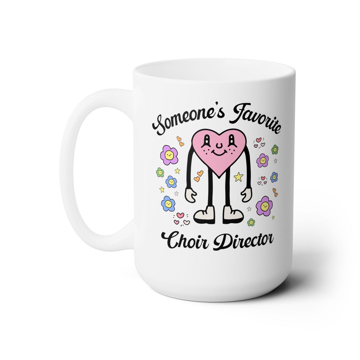 Someone's Favorite Choir Director Coffee Mug