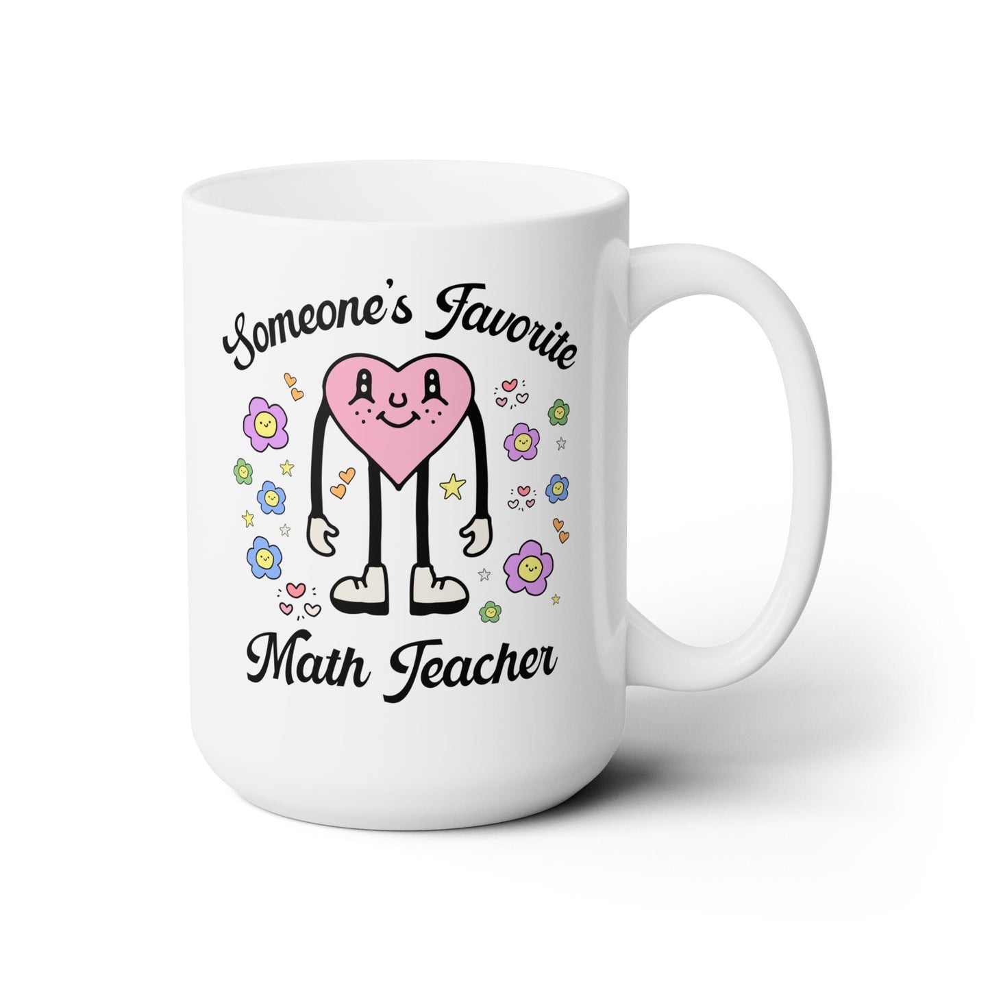 Someone's Favorite Math Teacher Coffee Mug