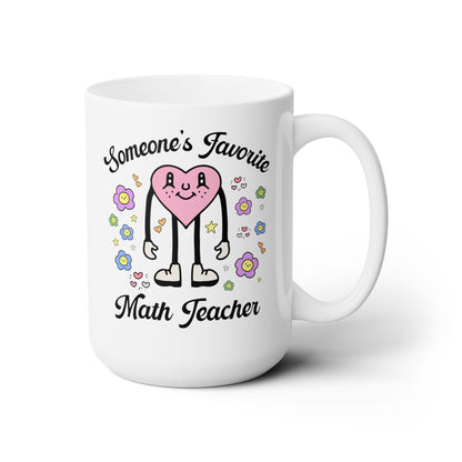 Someone's Favorite Math Teacher Coffee Mug