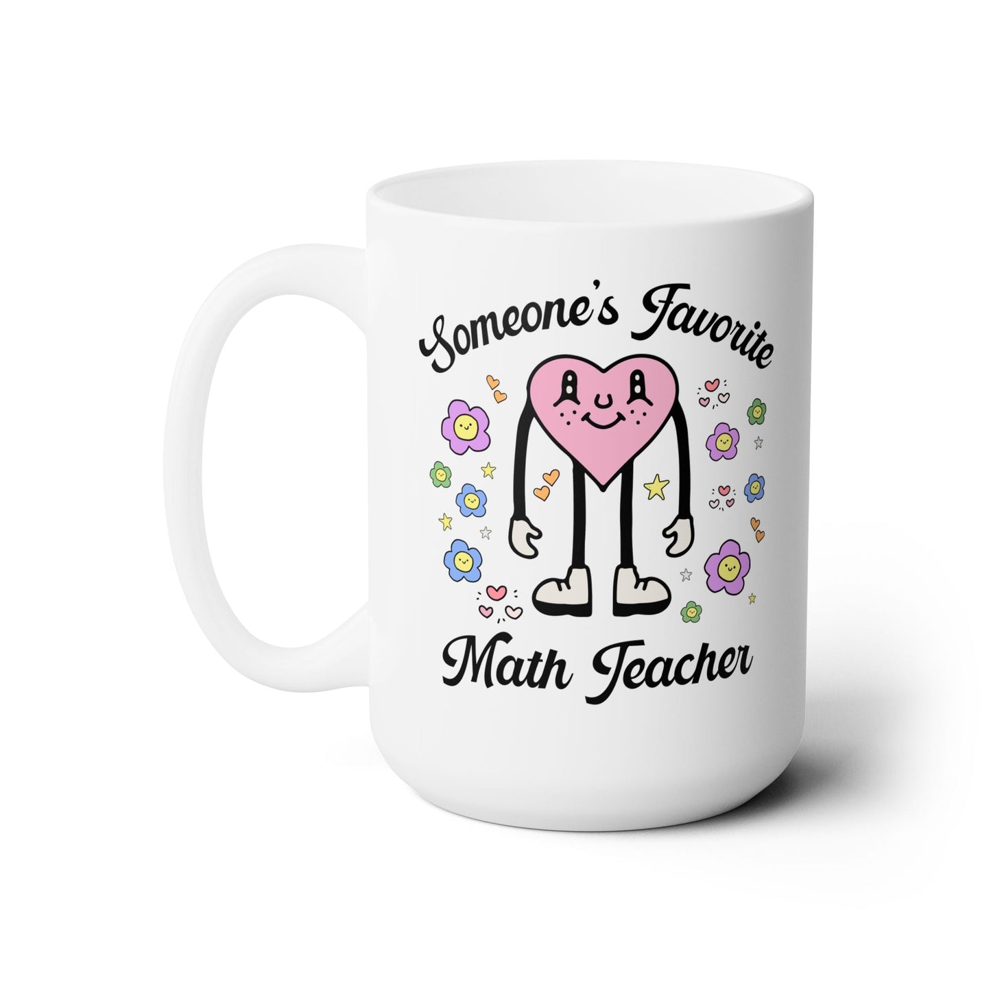 Someone's Favorite Math Teacher Coffee Mug