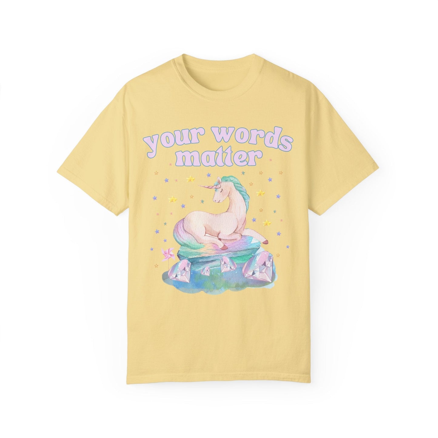 Your Words Matter Tee