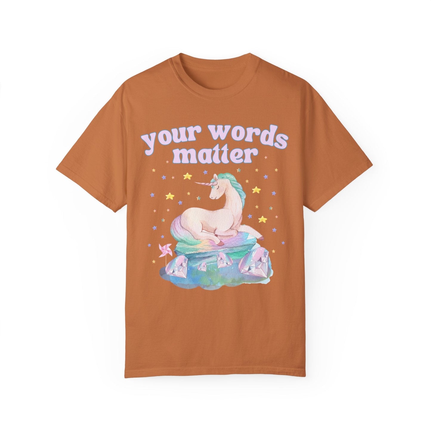 Your Words Matter Tee
