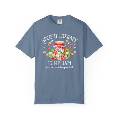Speech Therapy is My Jam Tee