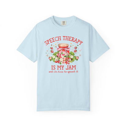 Speech Therapy is My Jam Tee