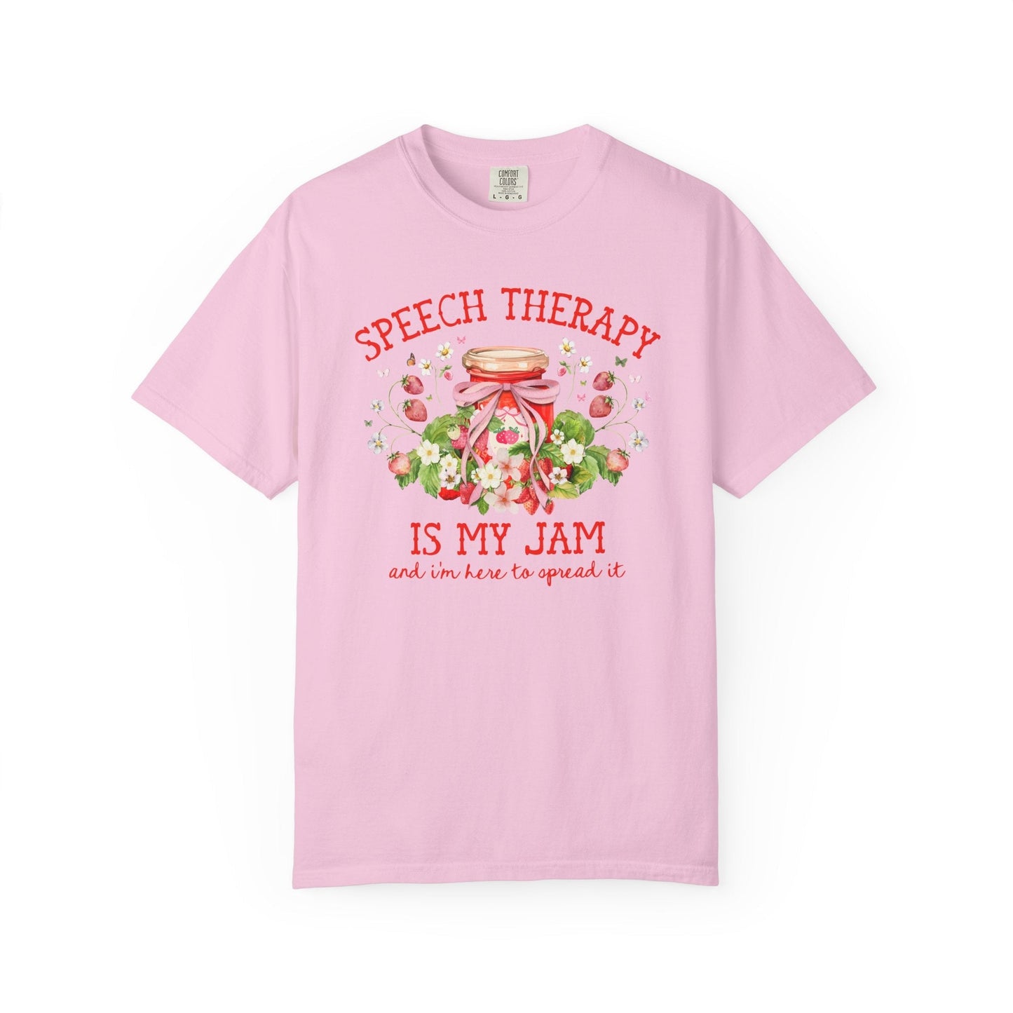Speech Therapy is My Jam Tee