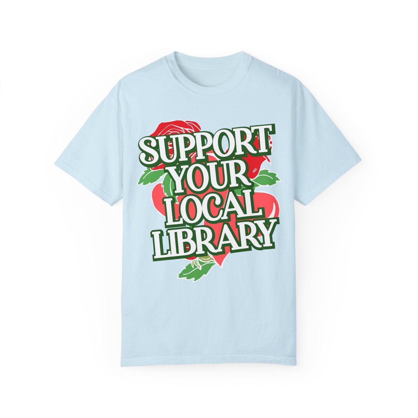 Support Your Local Library Tee