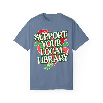 Support Your Local Library Tee