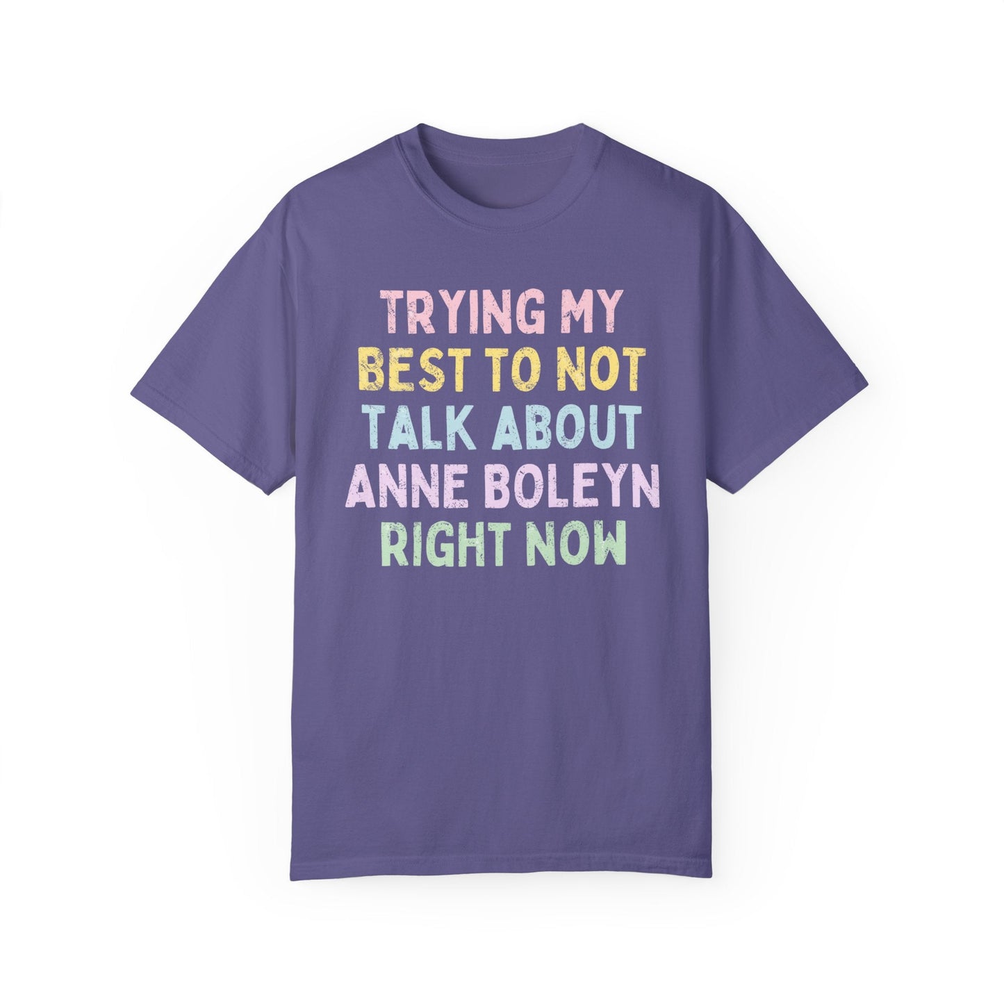 Talk About Anne Boleyn T-Shirt