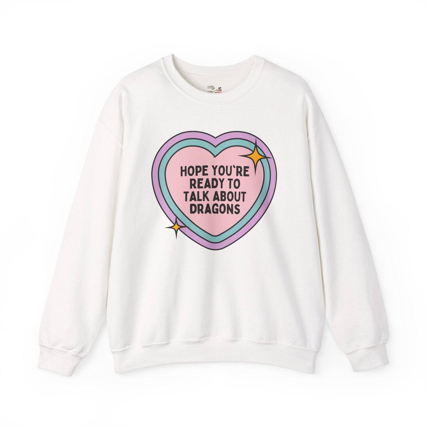 Talk About Dragons Sweatshirt