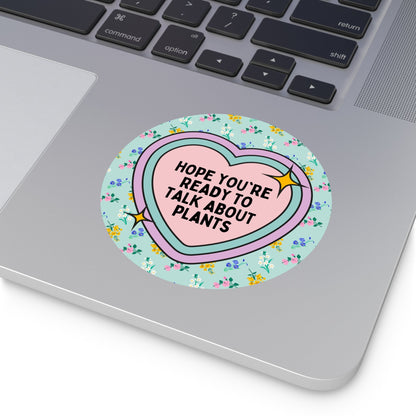 Talk About Plants Sticker