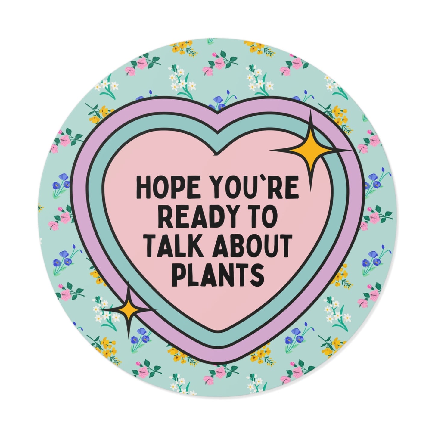 Talk About Plants Sticker