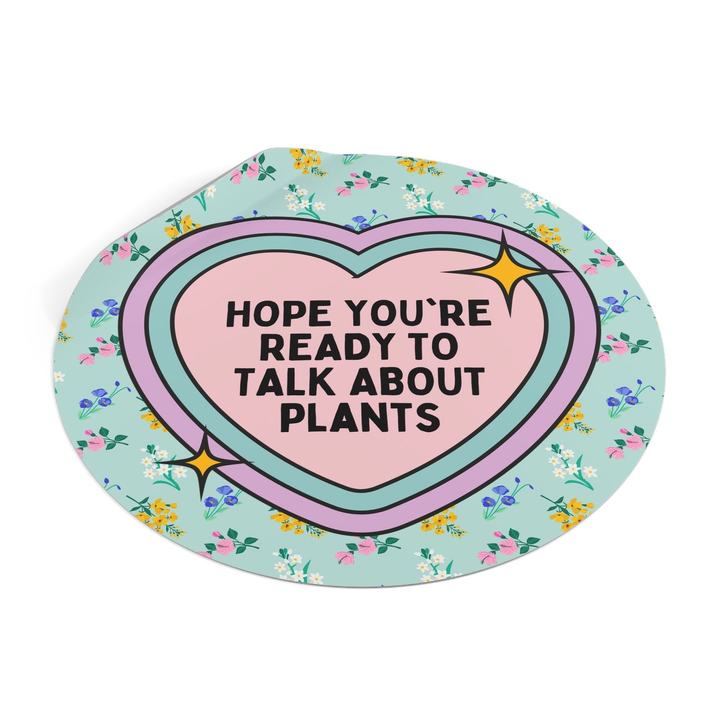 Talk About Plants Sticker