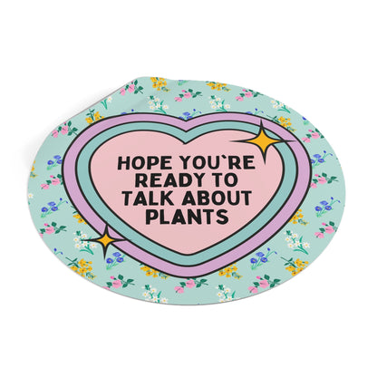 Talk About Plants Sticker