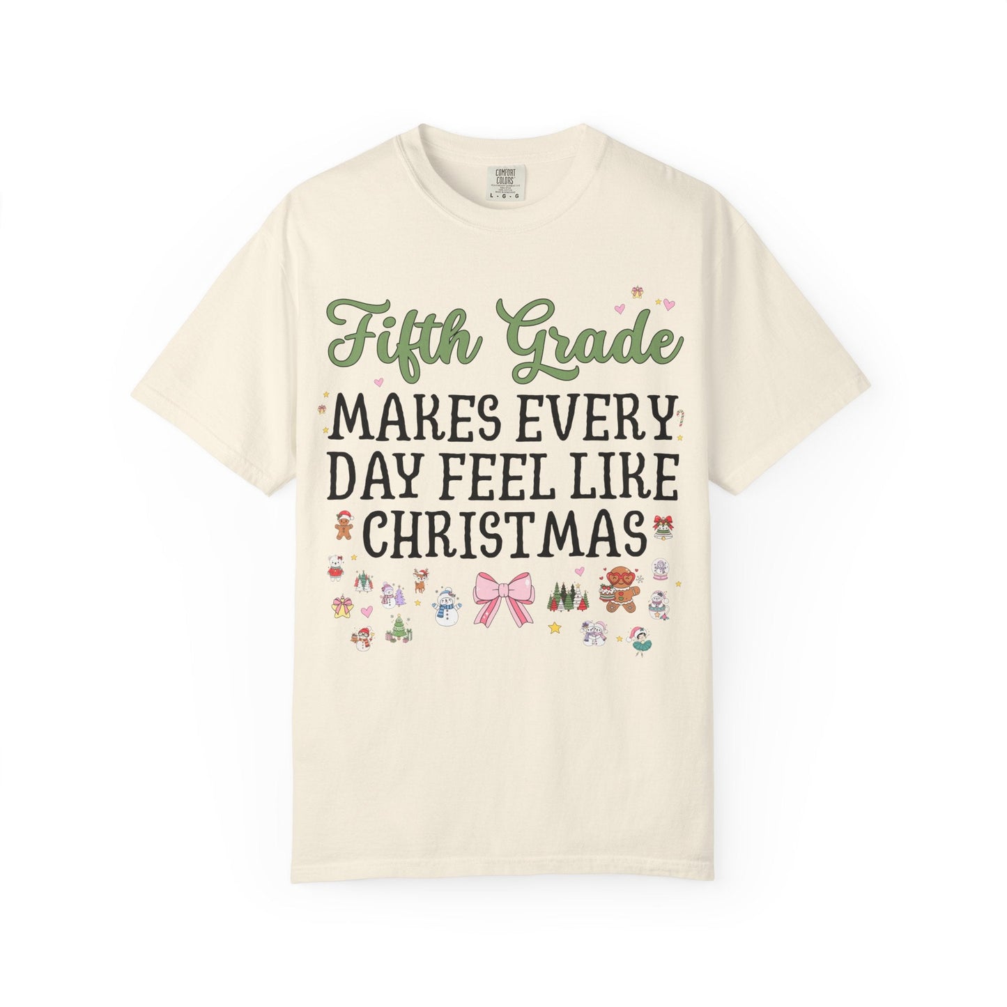Teacher Christmas Tee Shirt: Make Every Day Feel Like Christmas