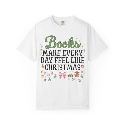 Teacher Christmas Tee Shirt: Make Every Day Feel Like Christmas