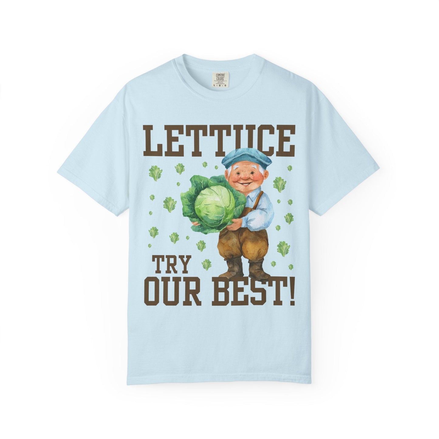 Lettuce Try Our Best! T-Shirt