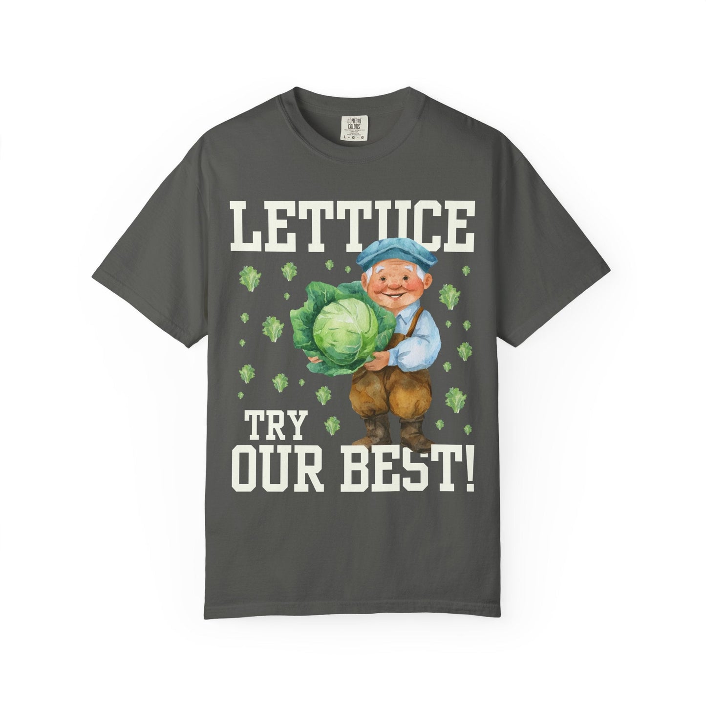 Lettuce Try Our Best! T-Shirt