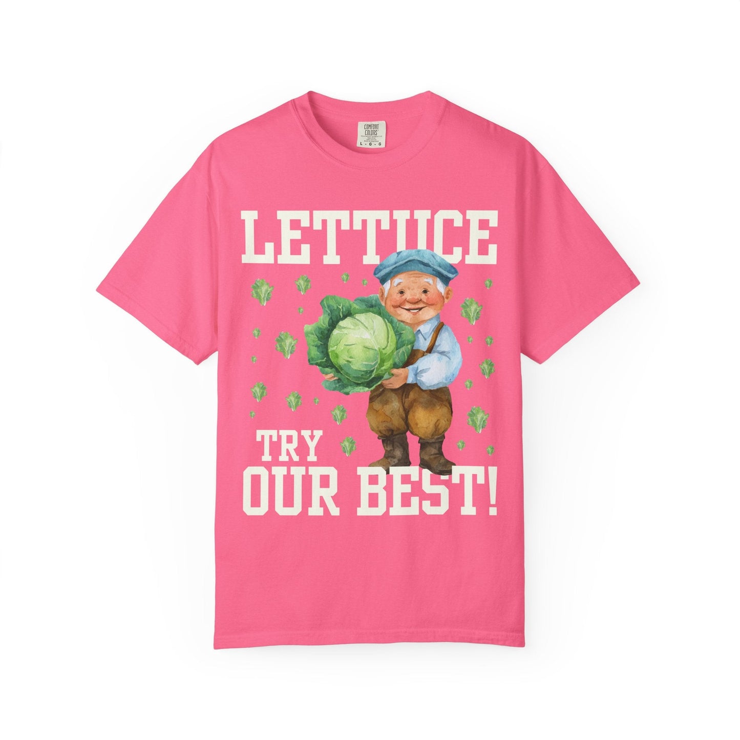 Lettuce Try Our Best! T-Shirt