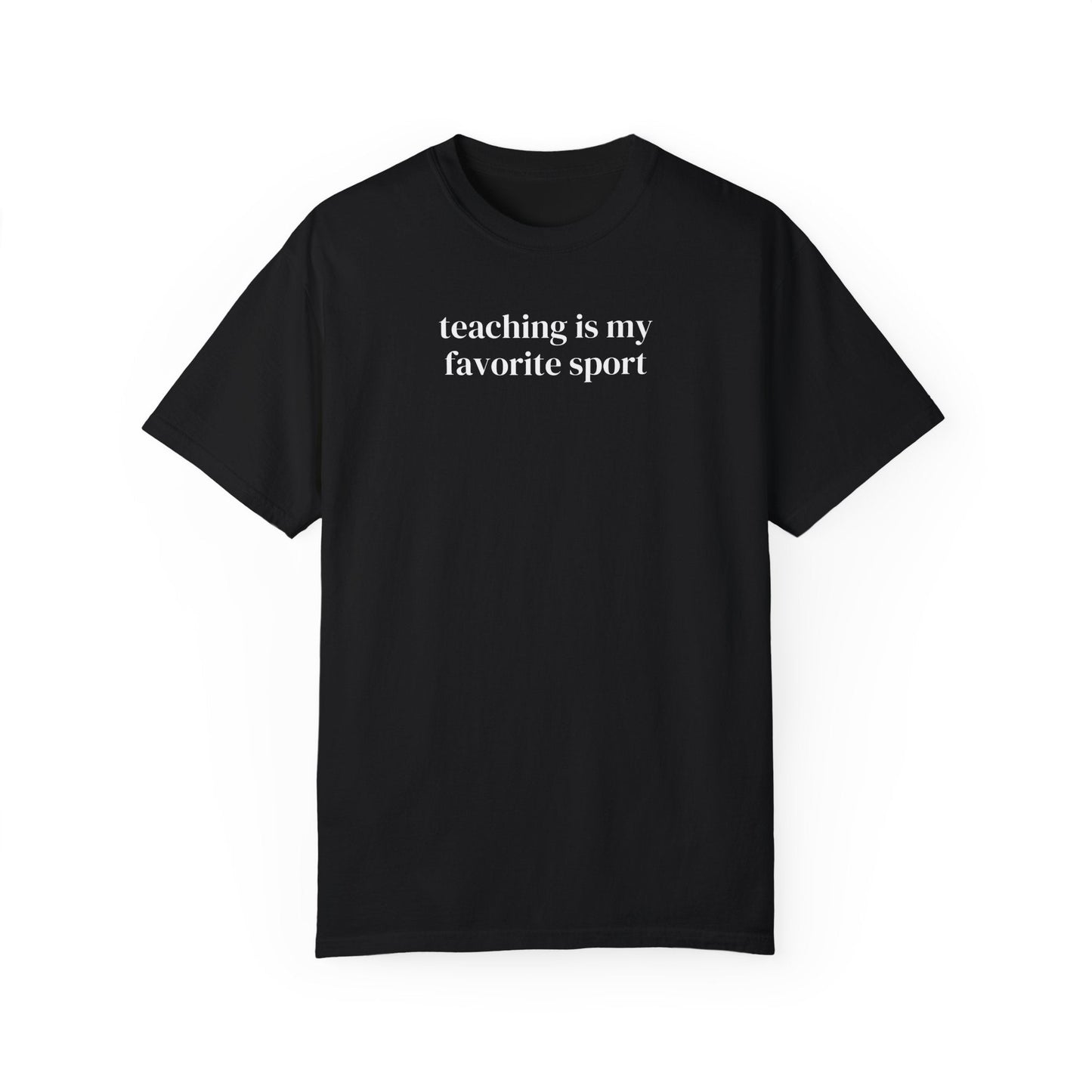 Teaching is My Favorite Sport Tee Shirt