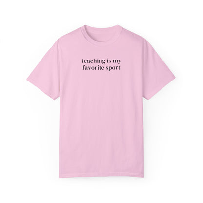 Teaching is My Favorite Sport Tee Shirt