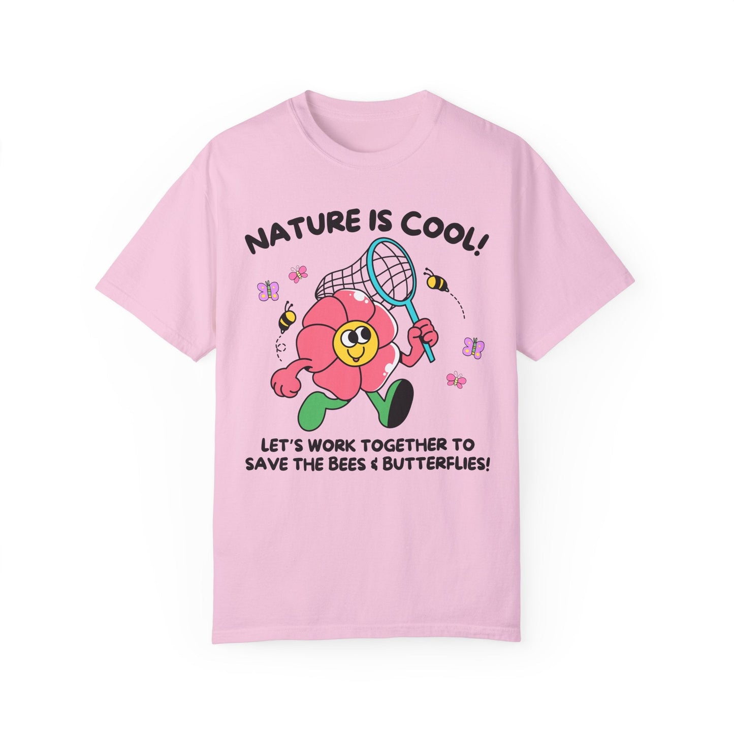 Tee: Nature is Cool!