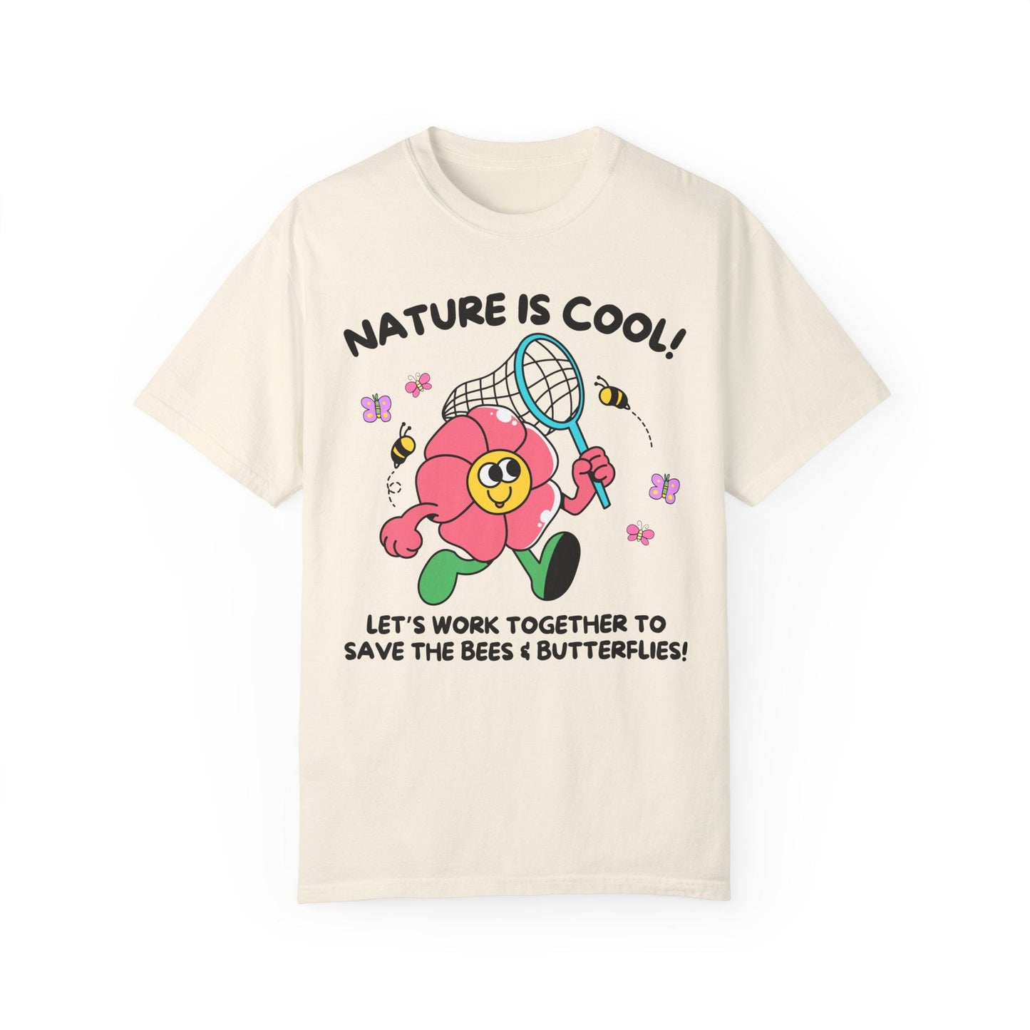 Tee: Nature is Cool!