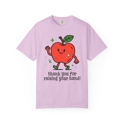 Thank You For Raising Your Hand Nostalgic Teacher Tee