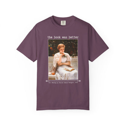 The Book Was Better Art History Book Lover Tee Shirt