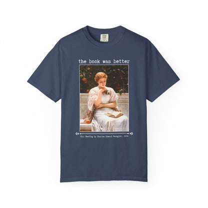 The Book Was Better Art History Book Lover Tee Shirt