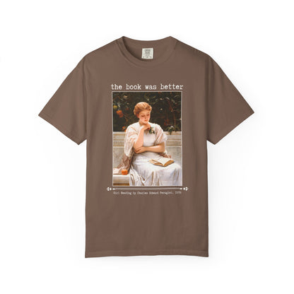 The Book Was Better Art History Book Lover Tee Shirt