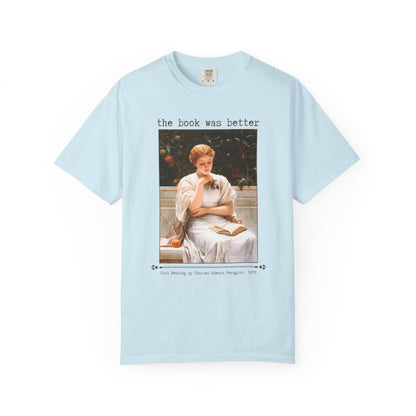 The Book Was Better Art History Book Lover Tee Shirt