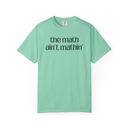The Math Ain't Mathin'