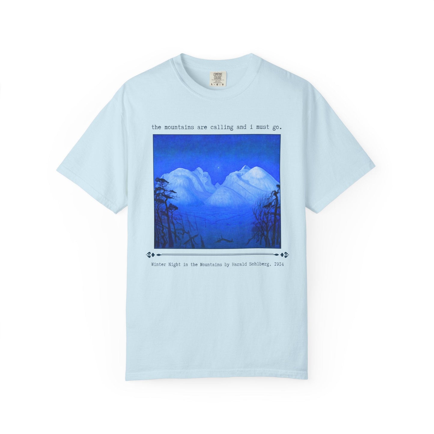 The Mountains Are Calling and I Must Go Art History Tee