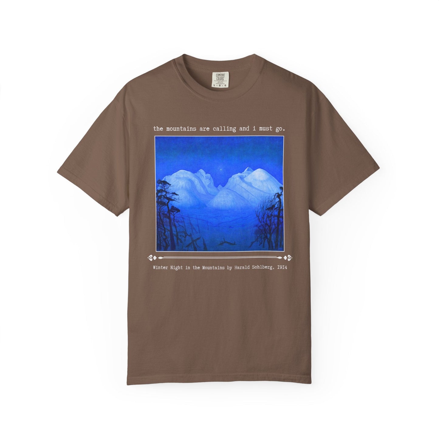 The Mountains Are Calling and I Must Go Art History Tee