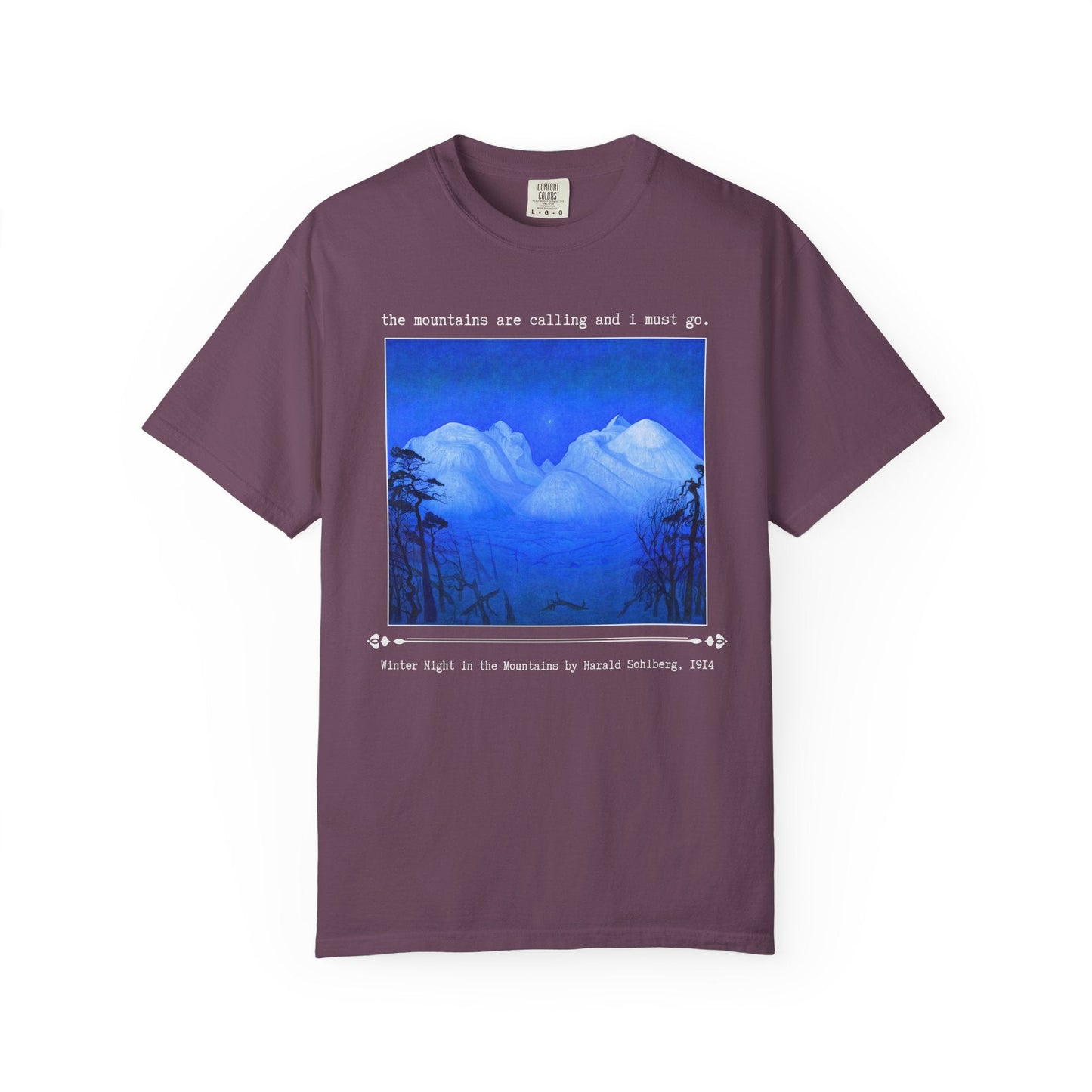 The Mountains Are Calling and I Must Go Art History Tee