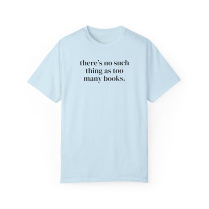 There's No Such Thing Book Tee