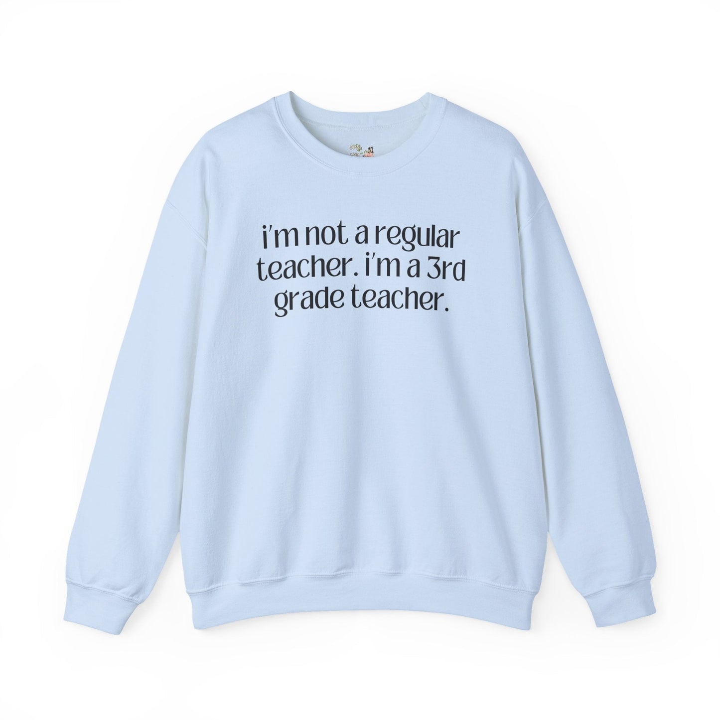 Third Grade Teacher Sweatshirt