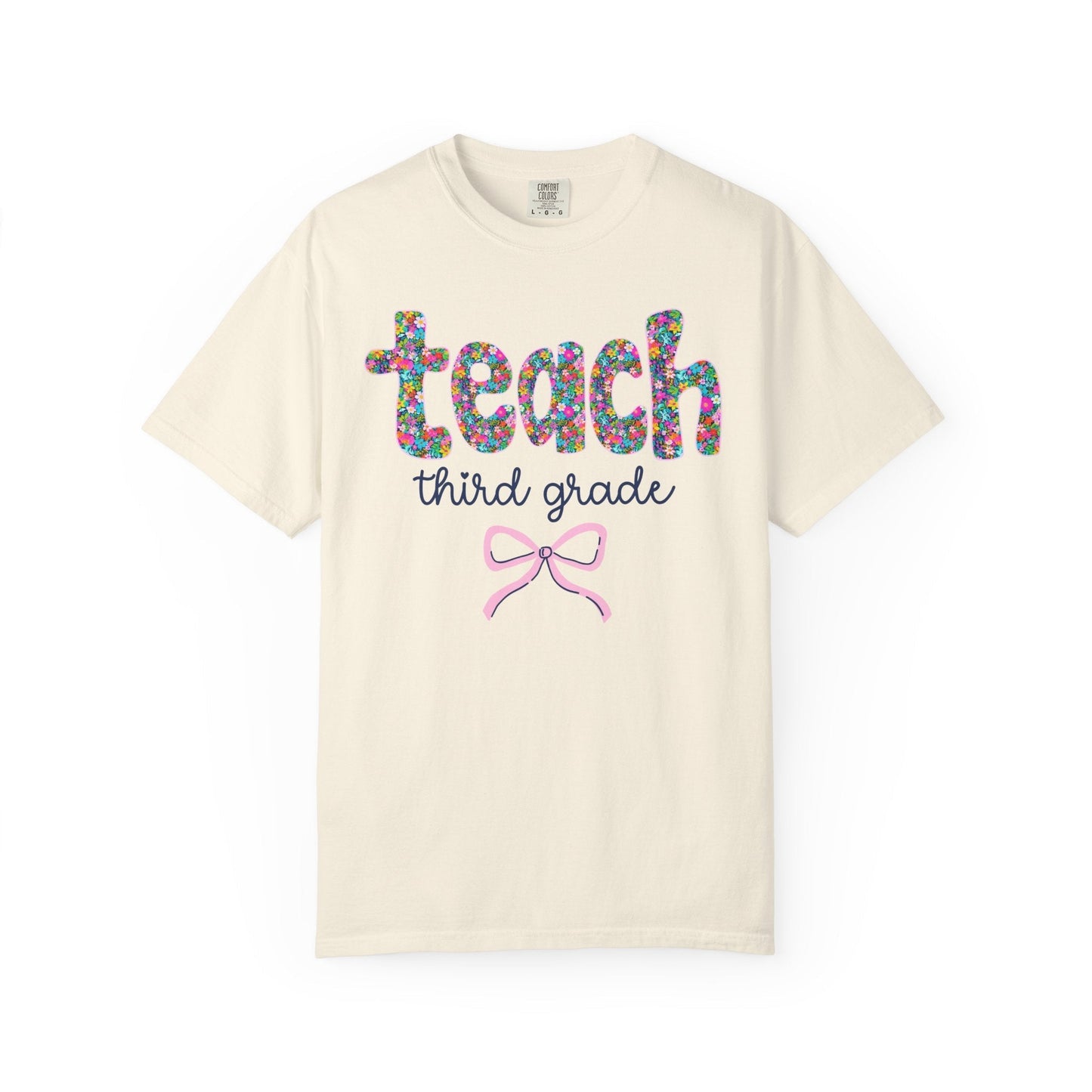 Teach Third Grade Tee