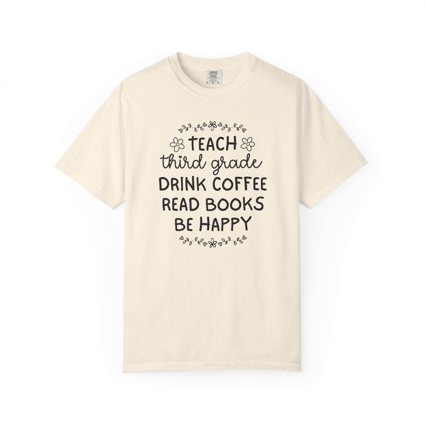 Third Grade Teacher Coffee Lover Tee