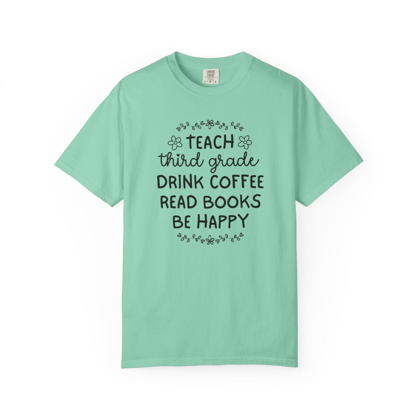 Third Grade Teacher Coffee Lover Tee