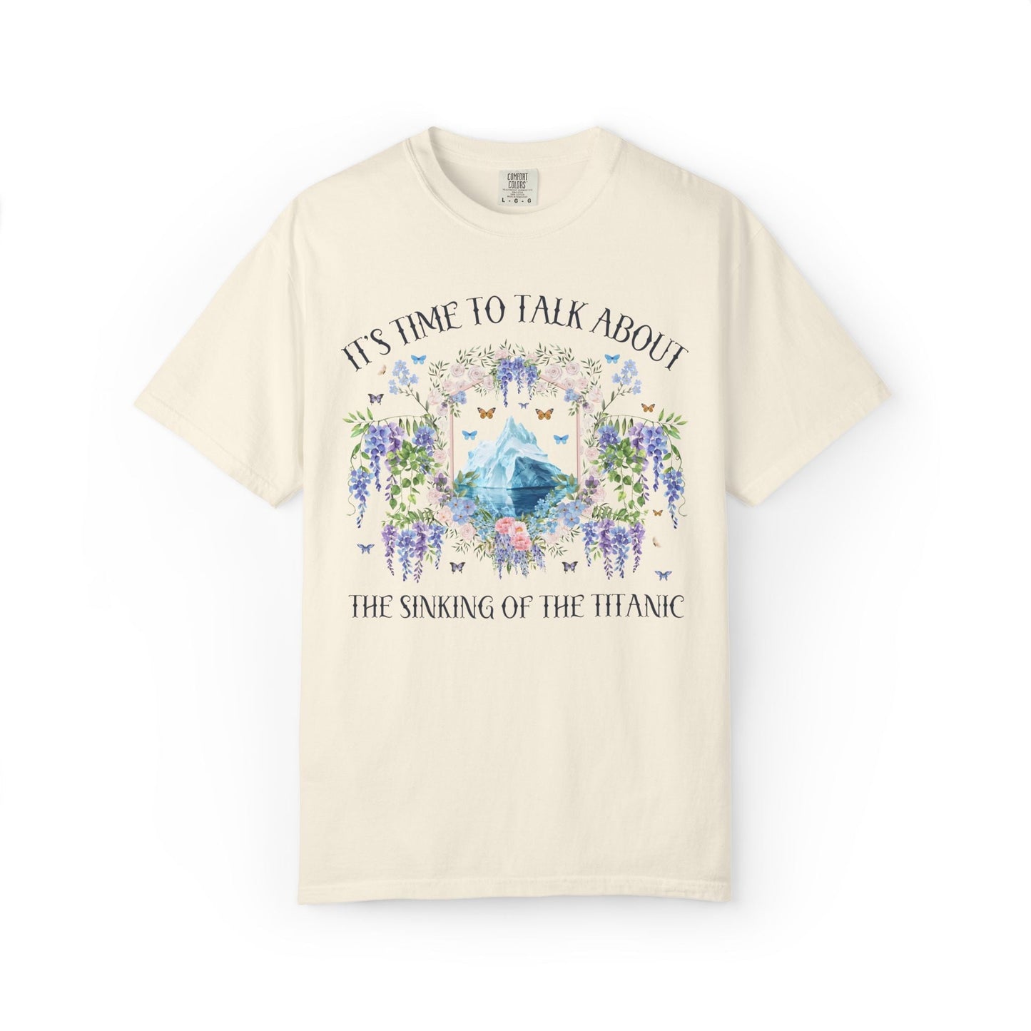 It's Time to Talk About The Sinking of the Titanic Tee
