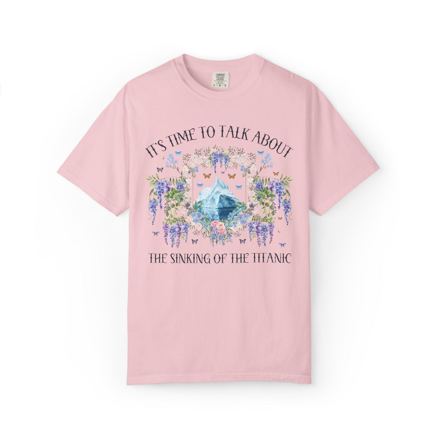 It's Time to Talk About The Sinking of the Titanic Tee