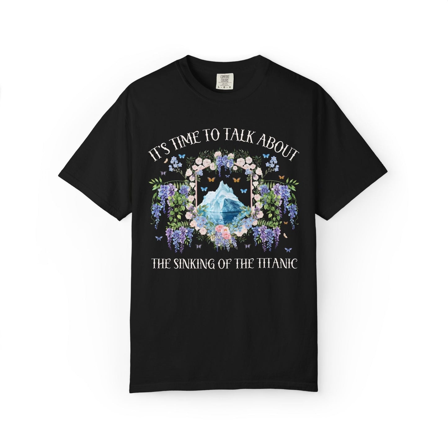 It's Time to Talk About The Sinking of the Titanic Tee