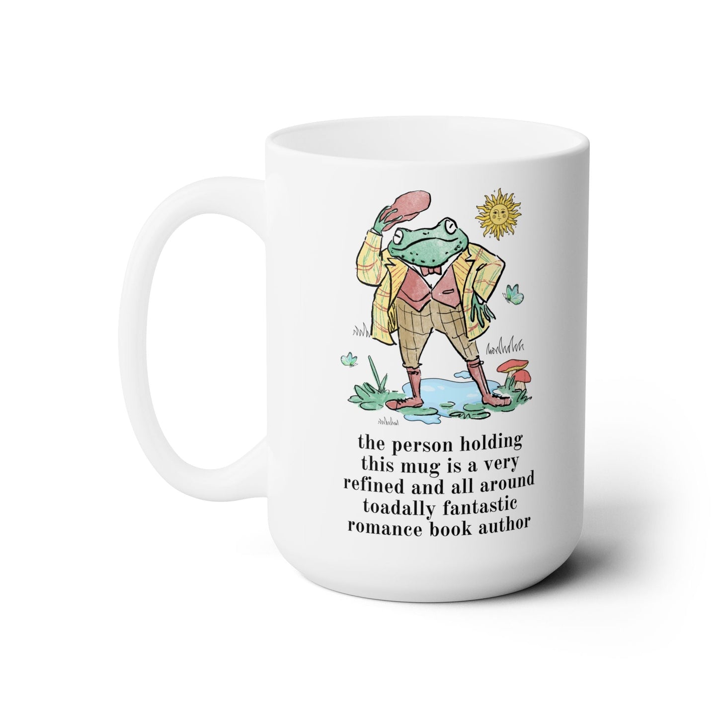Toadally Fantastic Romance Book Author Coffee Mug