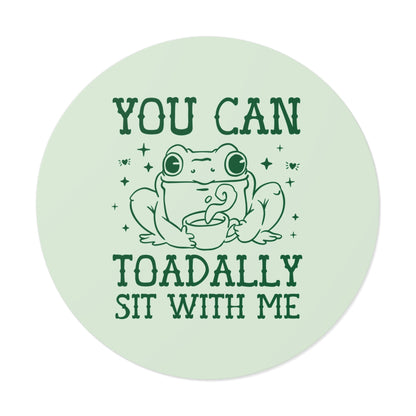 Toadally Sit With Me
