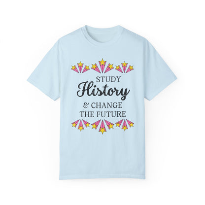 Study History & Change the Future Tee