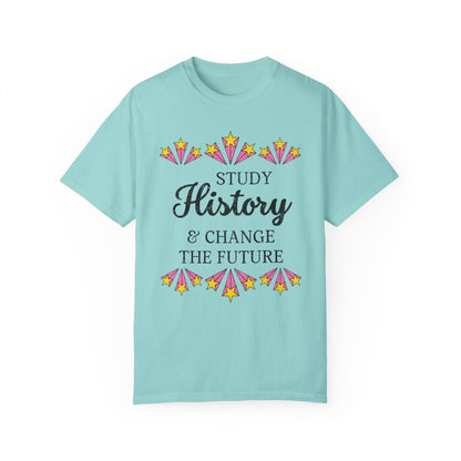 Study History & Change the Future Tee